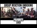 Favorite - Loca | [ Group Reaction Unboxing ]
