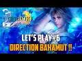 [Final Fantasy X] Let's Play#6 / Direction Bahamut