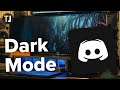 How to Enable Dark Mode in Discord