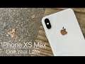 iPhone XS Max - One Year Later