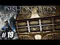 Let's Play - Dishonored 2 (Blind) - #19 | Solving the Riddle