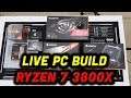 LIVE System Build — Ryzen 7 3800X — 32GB — RX 5700 XT — 4TB SSD