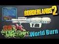 New Effervescent - World Burn - Borderlands 2