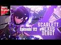 Scarlett Nexus Debut - JRPG Report Episode 112