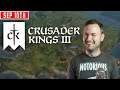 Sips Plays Crusader Kings III  - (10/9/20)
