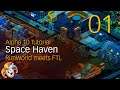 SPACE HAVEN ~ Alpha10 Tutorial ~ 01 Mining and Away Missions