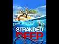 Stranded Deep - Stream 5