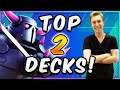 THE 2 MOST UNDERRATED DECKS in CLASH ROYALE!