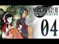 TOO ROUGH!!! - Final Fantasy 7: Remake Part 4