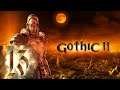 Готика 2(Gothic 2) - Ночь ворона - Прохождение - #13 Ворон!