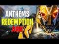 Anthems Redemption Ark