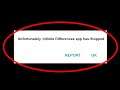 Fix Unfortunately Infinite Differences App Has Stopped Problem Solved in Android & Ios Problem