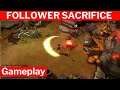 Follower Sacrifice (Gameplay)