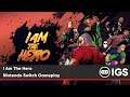 I Am The Hero | Nintendo Switch Gameplay