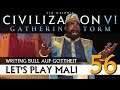 Let's Play Civilization VI: Mali auf Gottheit (56) | AddOn Gathering Storm [Deutsch]