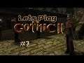 Lets Play Gothic 2 DNDR - Neue Klamotten - Part 07
