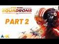 Let's Play! Star Wars: Squadrons in 4K Part 2 (Xbox One X)