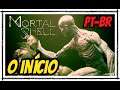 MORTAL SHELL - O Início de Gameplay, em Português PT-BR (Muito Dark Souls)