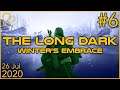 The Long Dark: Winter's Embrace | 26th July 2020 | 6/6 | SquirrelPlus