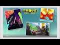 Trove Grind With My Knight