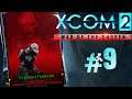 XCOM 2: War of the Chosen - #Прохождение 9