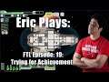 #ExtraLife: Eric Plays FTL Ep 19 - Trying for Achievements