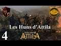 [FR] Total War Attila - Les Huns d'Attila #4