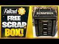 Free Scrapbox? (Fallout 76)