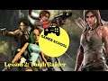 Gamer School Lesson 2.2 - Tomb Raider: The Maths + Mechanics