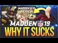 HERES WHY PEOPLE HATE MADDEN 19 | Madden 19 Review 2.0