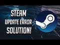 How to Fix "An Error Occurred While Updating" Steam - [3 Solutions!]