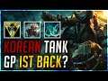 Korean Tank Gangplank ist back? [League of Legends]