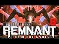 REMNANT: From the Ashes ▶ Кооператив #8 ▶ DLC Subject 2923 (стрим)