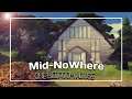 The Sims 4:  Speed Build -  Mid-NoWhere Part 1 [CC links]