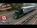 American Truck Simulator 19     Going north of the boarder