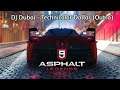 Asphalt 9 OST - DJ Dubai - Technicolor Dollar (Outro Version)