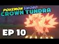 CATCHING GALARIAN ZAPDOS! - Part 10 - Pokémon Sword: The Crown Tundra Gameplay Walkthrough