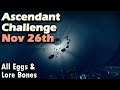 Destiny 2 - Ascendant Challenge Nov 26th - Agonarch Abyss - Corrupted Eggs | Lore Bones | Portal