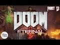 DOOM Eternal Part 13: Dope Fish and the