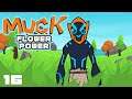 Flower Power - Let's Play Muck - PC Gameplay Part 16