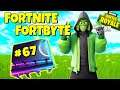 Fortnite Fortbytes In 60 Seconds. - FORTBYTE #67