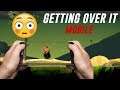 🔴 Getting Over it Playing in Mobile| Aham Brahmasmi | 29Rs. Sponsor |Subscribe & Join Me.