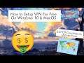 How to Setup VPN For Free On Windows 10?! - Best Free VPN Program - All Locations 2021