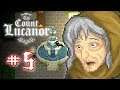 Let's Play the Count Lucanor! Part 5 - I am so brave and I am also a table