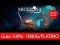 Micetopia - Guía 1000G / Platino en 40 minutos