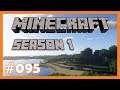 Minecraft - S1 🏠 Ein neues Dorf und hoffnungsvolle Aussichten 🏠 095 [Deutsch]