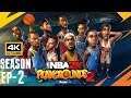 NBA Playgrounds 2 Season Ep 2 4K
