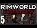 Rimworld: Undead City #5 (City Zombie Horde Survival)