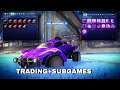 ROCKET LEAGUE - [TRADING AND SUBGAMES STREAM!] [#171] [GIVEAWAY EVERY 10 SUBSCRIBERS!]
