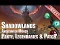 Shadowlands 9.1 Änderungen Mönch Pakte Legendaries & Patch